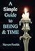 A Simple Guide to Being and Time