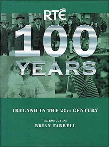 Amazon Com Rte 100 Years Ireland In The 20th Century 9781860591426 Dhomhnaill Nuala Ni Books