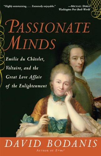 Download Passionate Minds: Emilie du Chatelet, Voltaire, and the Great Love Affair of the Enlightenment (English Edition) PDF