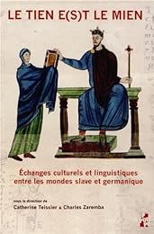 Le  tien e(s)t le mien