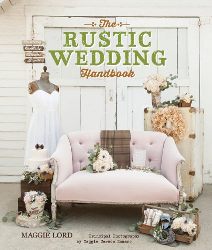 Download The Rustic Wedding Handbook