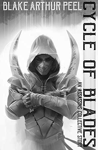 Cycle of Blades (The Assassins Collective Book 4)