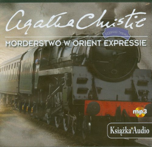 Morderstwo w Orient Expressie Ksiazka Audio CD mp3