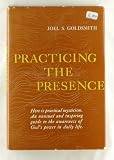 Practicing the Presence by