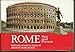 Rome Past And Present: A Guide To The Monumental Centre Of Ancient Rome With Reconstructions Of The Monuments by