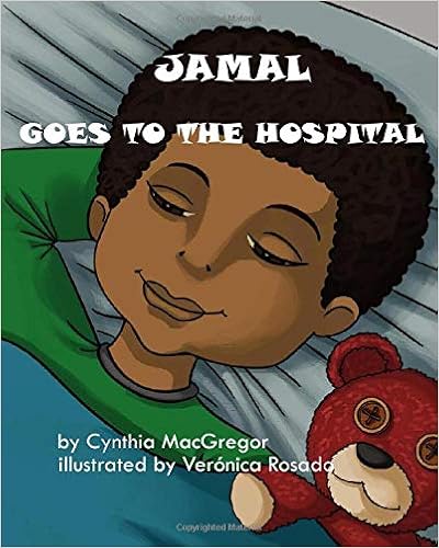 Jamal Goes to the Hospital by Cynthia MacGregor