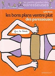 Les  bons plans ventre plat des paresseuses