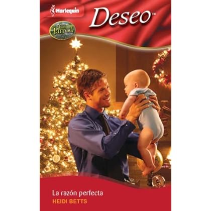 La razón perfecta (Miniserie Deseo) La razón perfecta (Miniserie Deseo)