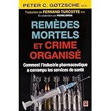 Remèdes mortels et crime organisé