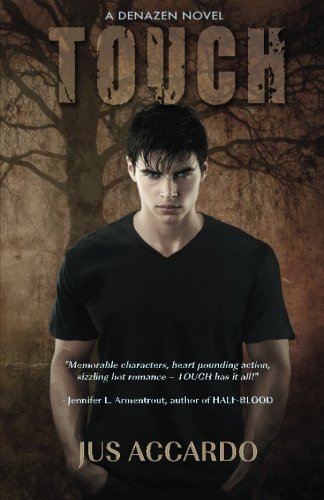 Touch (Denazen, #1)