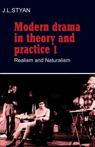 Modern Drama in Theory and Practice, Volume 1: Realism...