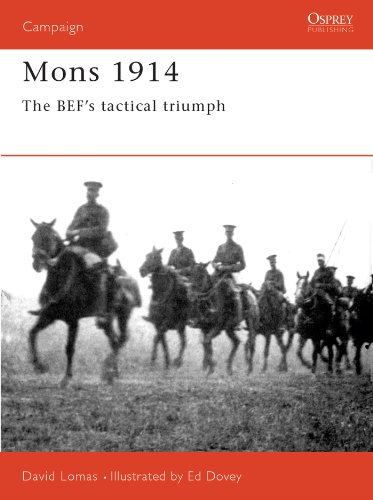 Mons 1914: The BEF's Tactical Triumph (Campaign)