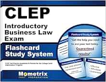 Clep Introductory Business Law Exam Flashcard Study System