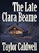 The Late Clara Beame