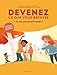 Devenez ce que vous recevez : Un chemin pour vivre de l'Eucharistie, document du parent animateur by 