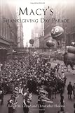Front cover for the book Macy's Thanksgiving Day Parade by Robert M. Grippo