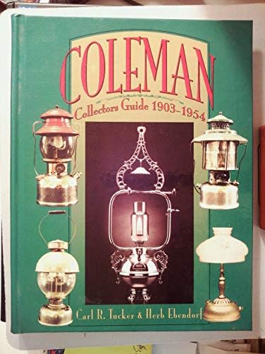Guide to Vintage Coleman Products: ICCC: 9780692257838: Amazon.com