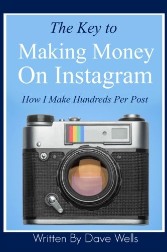 The Key to Making Money on Instagram: How I Make Hundreds Per Post