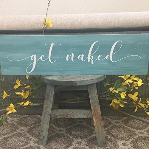 Funny Bathroom Sign - Get Naked