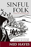 Sinful Folk: A Novel of the Middle Ages by 