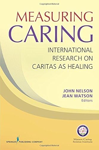 Download Measuring Caring: International Research on Caritas As Healing PDF