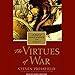 The Virtues of War: A Novel of Alexander the Great by 