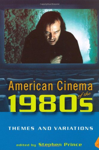 "American Cinema of the 1980s - Themes and Variations (Screen Decades" av Stephen Prince