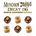 Munchkin: Zombie Decay D-6 Dice