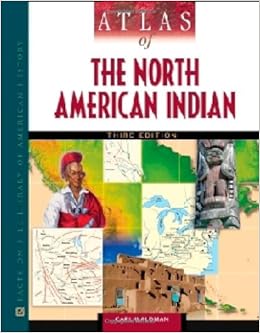 Atlas Of The North American Indian Facts On File Library