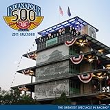 Indianapolis Motor Speedway 2011 Wall Calendar by 