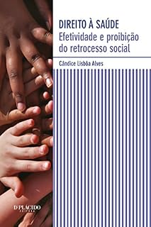 Livro Direito à saúde: Efetividade e proibição do retrocesso social