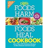 Foods that Harm and Foods that Heal Cookbook