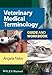 Veterinary Medical Terminology: Guide and Workbook
