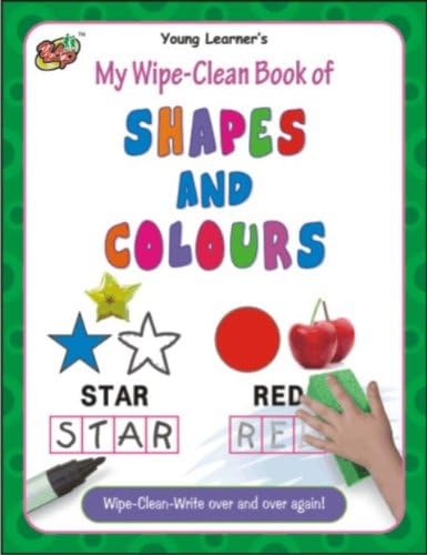My Wipe-Clean Book of Shapes and Colours Paperback – 25 April 2019
