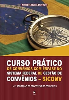 Livro Curso prático de convênios com ênfase no sistema federal de gestão de convênio