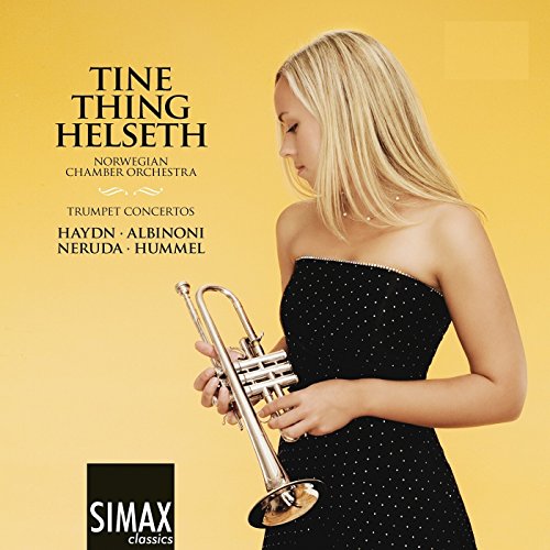 Tine Thing Helseth - Trumpet Concertos