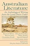 Australian Literature: An Anthology of Writing from the Land Down Under by 
