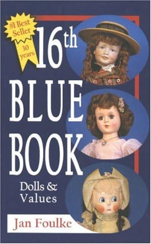 16th Blue Book: Dolls and Values