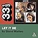 The Beatles' Let It Be (33 1/3 Series)