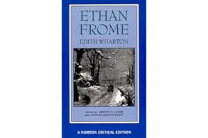 Ethan Frome: A Norton Critical Edition