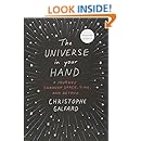 The Universe in Your Hand: A Journey Through Space, Time, and Beyond