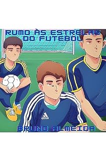 Livro Rumo às Estrelas do Futebol