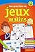 Mon grand livre de jeux malins (9-11 a.): Mots croisés - mots fléchés - mots masqués - jeux de l by 