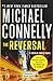 The Reversal (A Lincoln Lawyer Novel, 3)