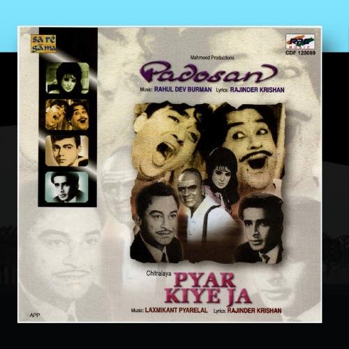 Various Artists - Padosan / Pyar Kiye Jaa - Zortam Music