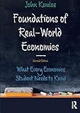 John Komlos, "Foundations of Real-World Economics: What Every Economics Student Needs to Know" (Routledge, 2019)