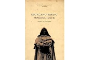 Giordano Bruno: Philosopher / Heretic