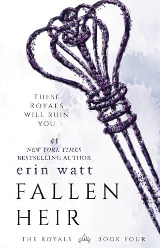 Fallen Heir: Volume 4 (Royals)