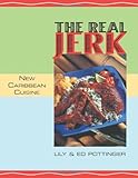 The Real Jerk: New Caribbean Cuisine