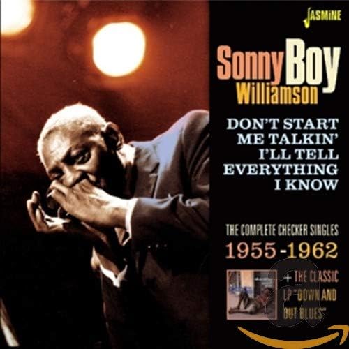 Don't Start Me Talkin' I'll Tell Everything I Know - The Complete Checker Singles 1955-1962